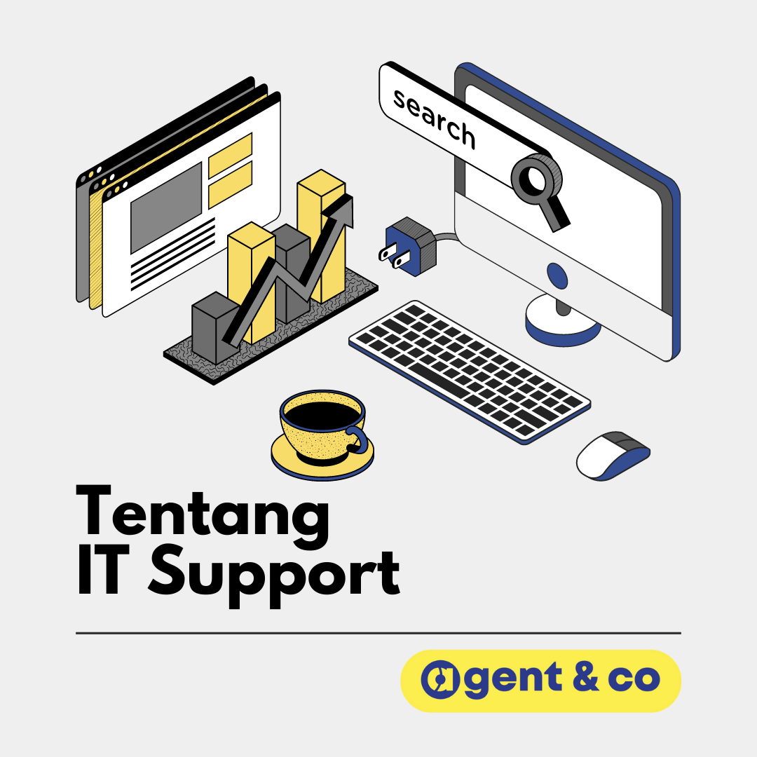 Agent and Co - IT Support