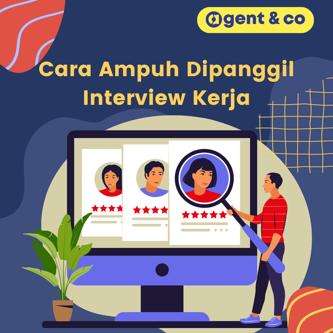 BLOG AGENTNCO Cara Ampuh Dipanggil Interview Kerja