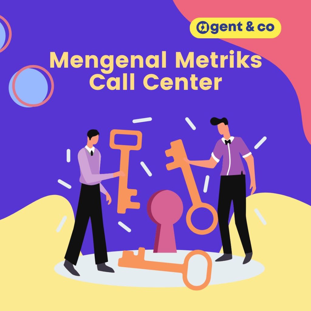 Mengenal Metriks Call Center